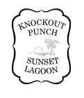 KNOCKOUT PUNCH SUNSET LAGOON