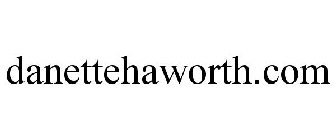 DANETTEHAWORTH.COM