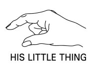 HIS LITTLE THING