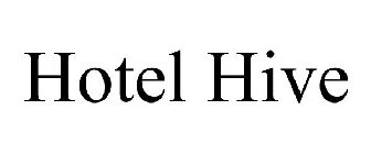 HOTEL HIVE