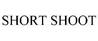 SHORT SHOOT
