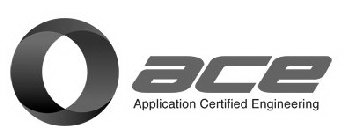 ACE APPLICATION CERTIFIED ENGINEERING
