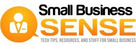 SMALL BUSINESS SENSE - TECH TIPS, RESOURCES AND STUFF FOR SMALL BUSINESS