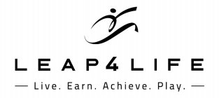 LEAP4LIFE LIVE. EARN. ACHEIVE. PLAY.