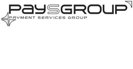 PAYSGROUP PAYMENT SERVICES GROUP
