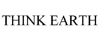 THINK EARTH