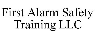 FIRST ALARM SAFETY TRAINING LLC