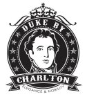 DUKE BY CHARLTON ELEGANCE & NOBILITY