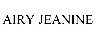 AIRY JEANINE