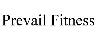 PREVAIL FITNESS