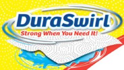 DURASWIRL STRONG WHEN YOU NEED IT!
