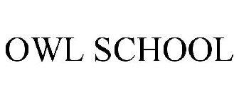 OWL SCHOOL