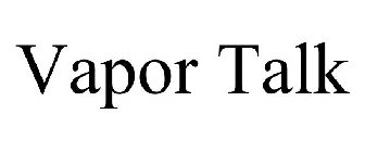 VAPOR TALK