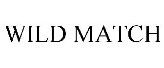 WILD MATCH