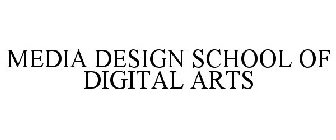 MEDIA DESIGN SCHOOL OF DIGITAL ARTS