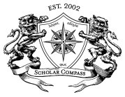 EST. 2002 SCHOLAR COMPASS