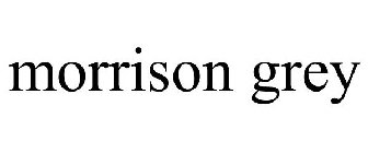 MORRISON GREY