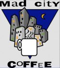 MAD CITY COFFEE