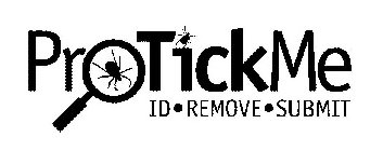 PROTICKME ID ­  REMOVE ­ SUBMIT