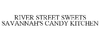 RIVER STREET SWEETS SAVANNAH'S CANDY KITCHEN
