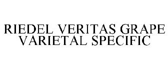 RIEDEL VERITAS GRAPE VARIETAL SPECIFIC