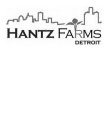 HANTZ FARMS DETROIT