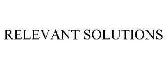 RELEVANT SOLUTIONS