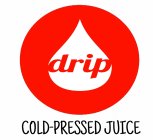 DRIP COLD-PRESSED JUICE
