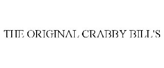 THE ORIGINAL CRABBY BILL'S