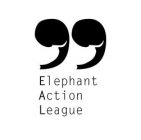 ELEPHANT ACTION LEAGUE