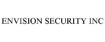 ENVISION SECURITY INC