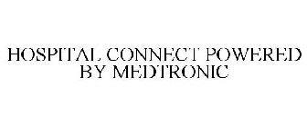 HOSPITAL CONNECT POWERED BY MEDTRONIC