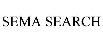 SEMA SEARCH