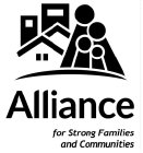 ALLIANCE FOR STRONG FAMILIES AND COMMUNITIES