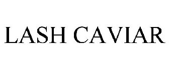 LASH CAVIAR