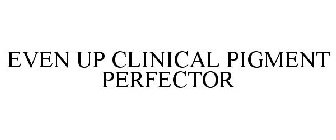 EVEN UP CLINICAL PIGMENT PERFECTOR