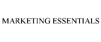 MARKETING ESSENTIALS