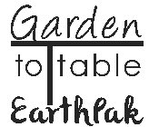 GARDEN TO TABLE EARTHPAK