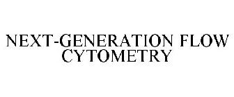 NEXT-GENERATION FLOW CYTOMETRY