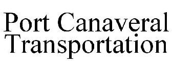 PORT CANAVERAL TRANSPORTATION