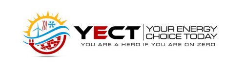 YECT, YOUR ENERGY CHOICE TODAY YOU ARE AHERO IF YOU ARE ON ZERO