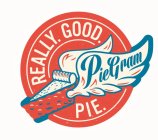 REALLY. GOOD. PIE. PIEGRAM