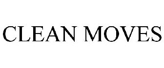 CLEAN MOVES