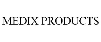 MEDIX PRODUCTS
