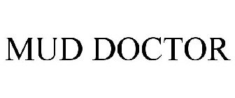 MUD DOCTOR