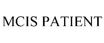 MCIS PATIENT