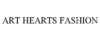 ART HEARTS FASHION