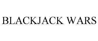 BLACKJACK WARS