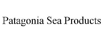 PATAGONIA SEA PRODUCTS