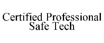 CERTIFIED PROFESSIONAL SAFETECH